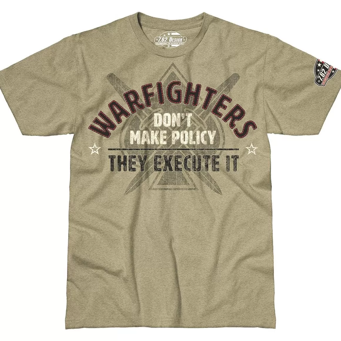 7.62 Design T-Shirts & Vests> Warfighters Execute Policy T-Shirt Khaki Heather